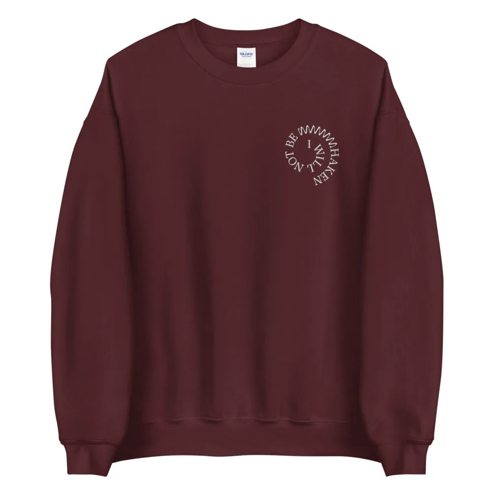 Not Be Shaken Crewneck Sweatshirt