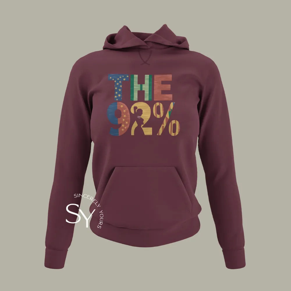 The 92%  Hoodie