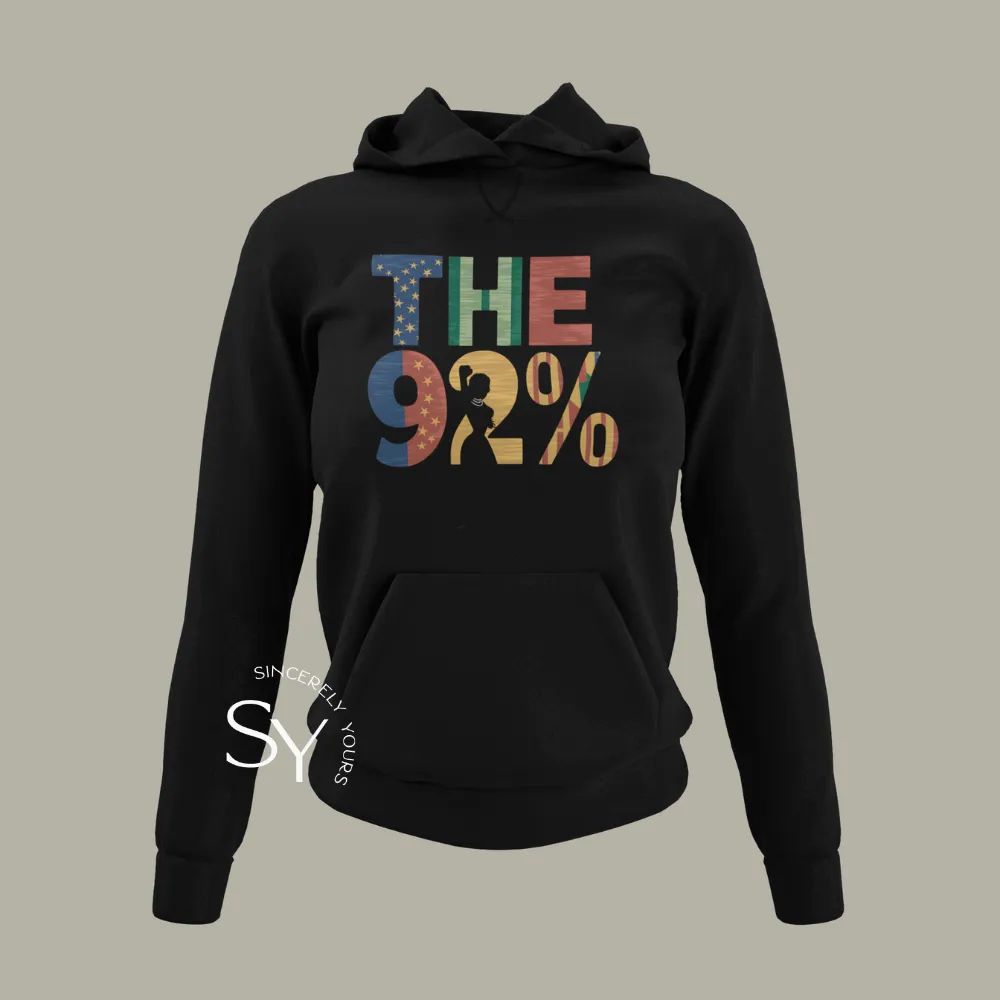 The 92%  Hoodie