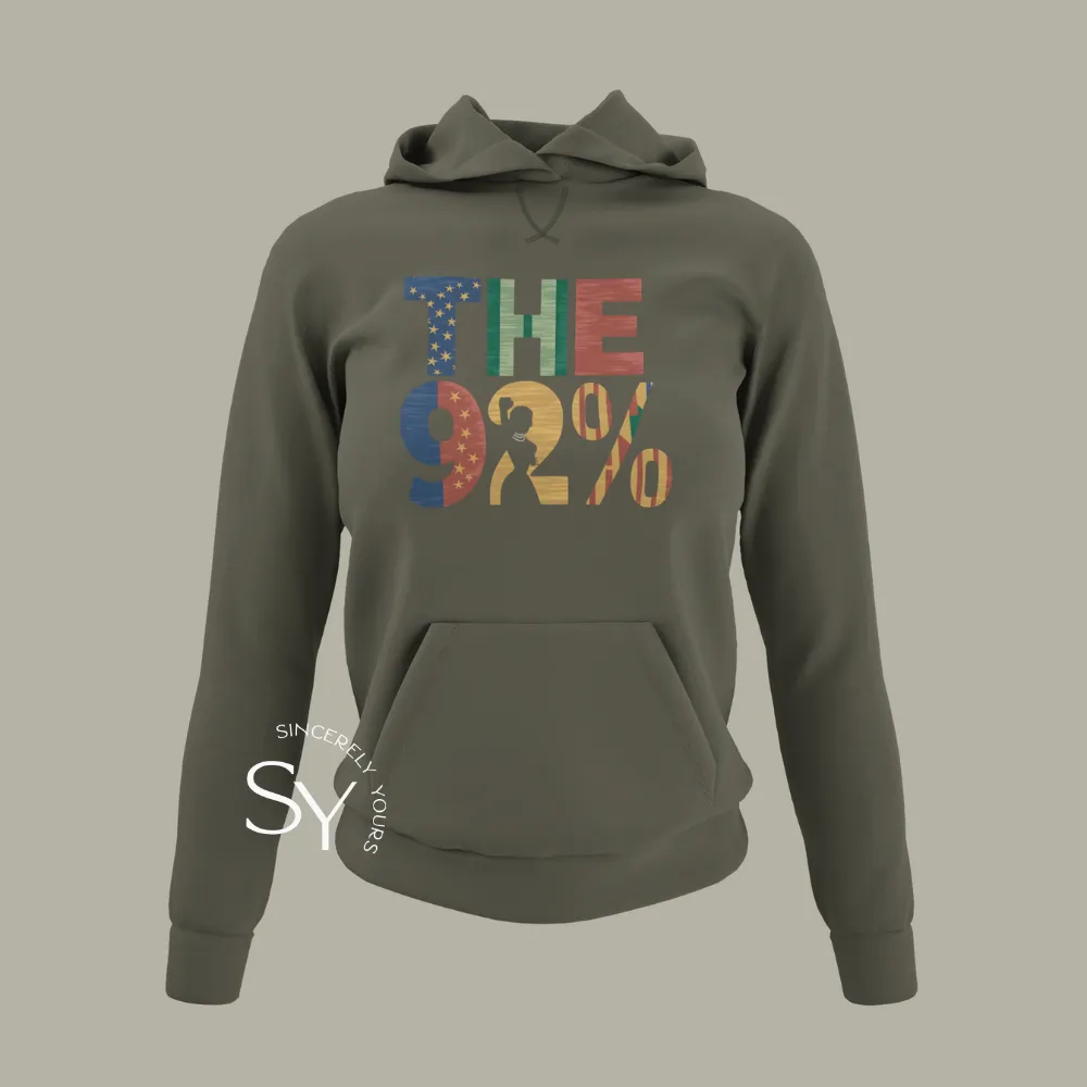 The 92%  Hoodie