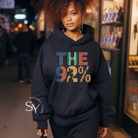 The 92%  Hoodie